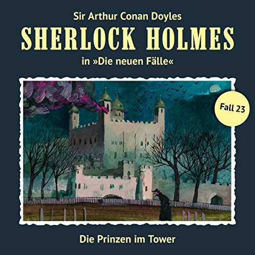 Die-Prinzen-im-Tower-Sherlock-Holmes-Die-neuen-Flle-23