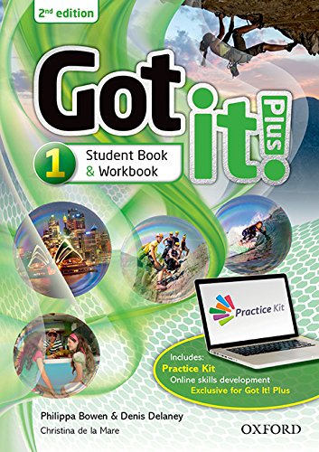 Got It! Plus (2nd Edition) 1 Studen's Book + Workbook with Access Card: Get it all with Got it! 2nd edition! (Got It Se