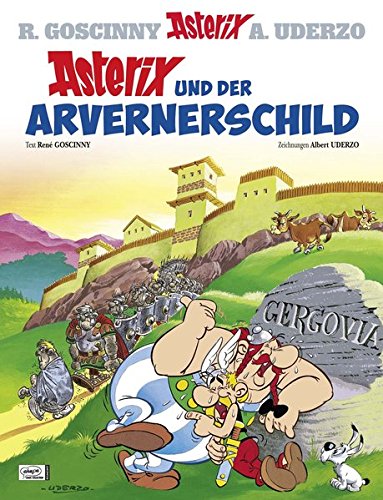 Asterix 11 Asterix Und Der Arvernerschild Pdf Download - 