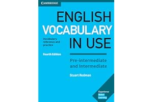 English Vocabulary in Use. Pre-intermediate and Intermediate. 4th Edition. Book with answers