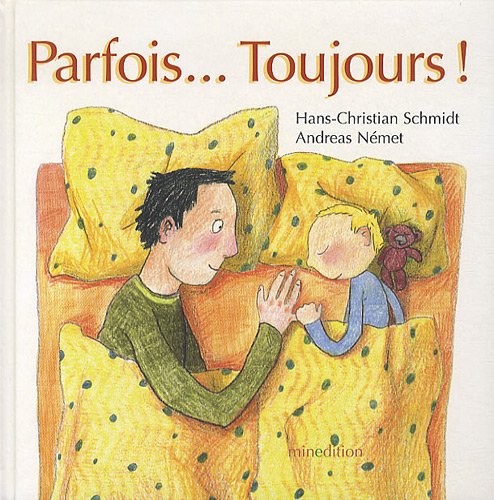 couverture de : Parfois... Toujours !