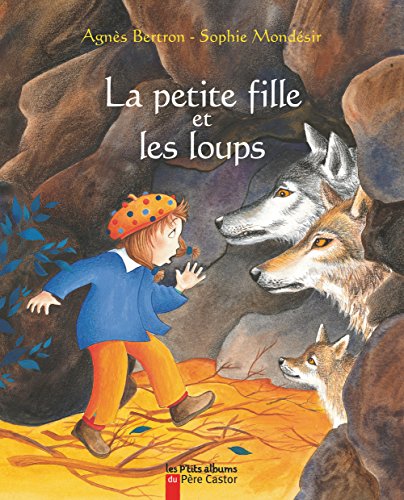 La  Petite fille et les loups