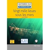 VINGT MILLE LIEUES SOUS LES MERS - NIVEAU 1/A1 - 2 EDITION (LECTURES FRANCAIS FACILE)