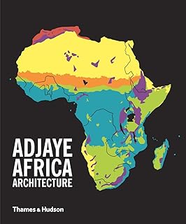 Adjaye · Africa · Architecture: A Photographic Survey of Metropolitan Architecture