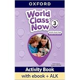 World Class Now 3. Activity Book with Ebook and Active Learning Kit