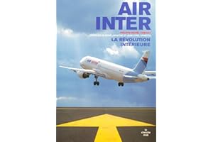Air Inter: La révolution intérieure