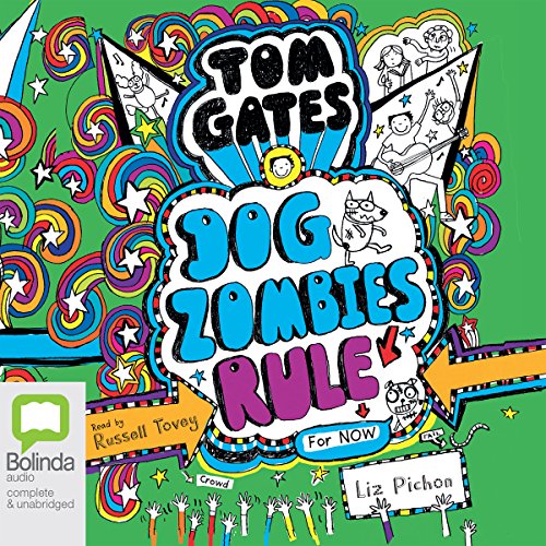 Download DogZombies Rule for Now: Tom Gates, Book 11