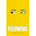 Yellow Face