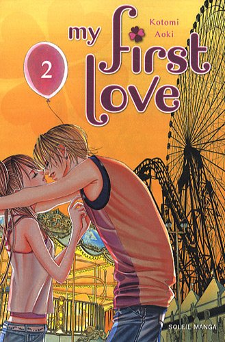 My First Love — Tome 2