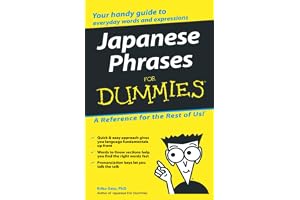 Japanese Phrases For Dummies.
