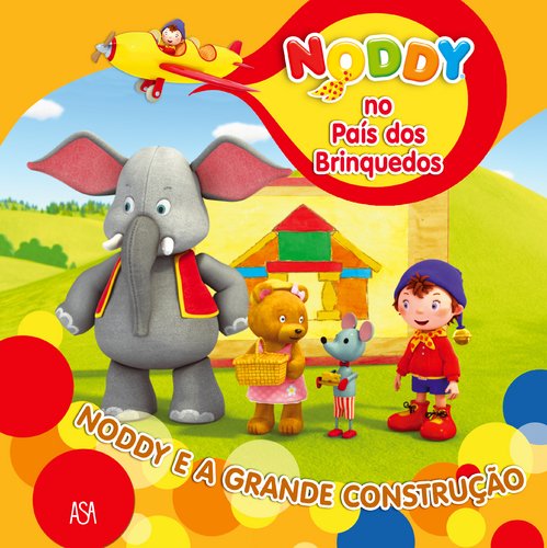 Preisvergleich Produktbild Noddy E A Grande Construção Coleção: Noddy - volume 7 (portugiesisch)