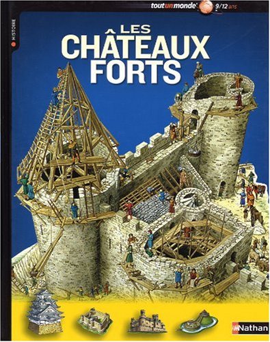couverture de : Les ch&acirc;teaux forts