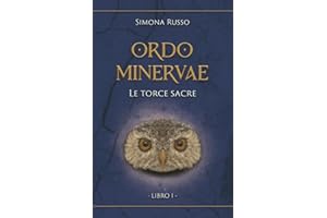 Ordo Minervae. Le torce sacre