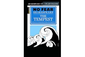 The Tempest (Folger Shakespeare Library) by William Shakespeare: Spark Notes The Tempest (No Fear Shakespeare)