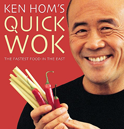 Télécharger Ken Hom's Quick Wok: The Fastest Food in the East PDF Ebook En Ligne