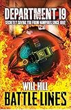 Battle Lines (Department 19, Band 3) by Will Hill