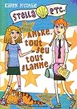 Stella etc., Tome 5 : Ambre, tout feu tout flamme