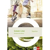 Green Line Transition. Workbook mit Mediensammlung Klasse 10 (G8), Klasse 11 (G9): Workbook mit Medien Klasse 10 (G8), Klasse