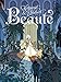 Beauté, L' Intégrale - tome 1 - Beauté l'intégrale by Hubert, Kerascoët