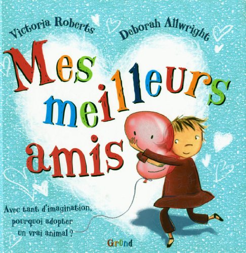 couverture de : Mes meilleurs amis