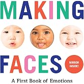 Making Faces: A First Book of Emotions: No. 1
