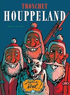 jaquette livre Houppeland, édition intégrale - tome 1 - Houppeland roman T1 (RAL)