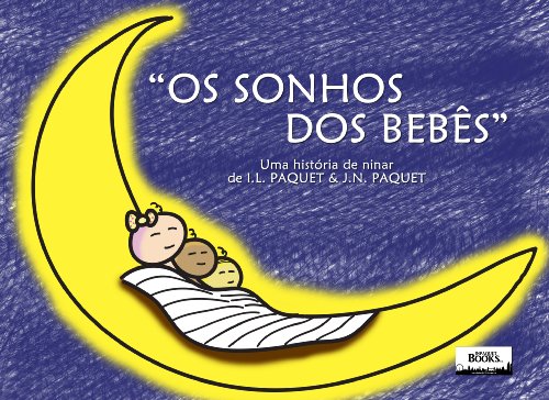 Téléchargement Gratuit De Ebooks Pdf Os Sonhos Dos Bebes - 