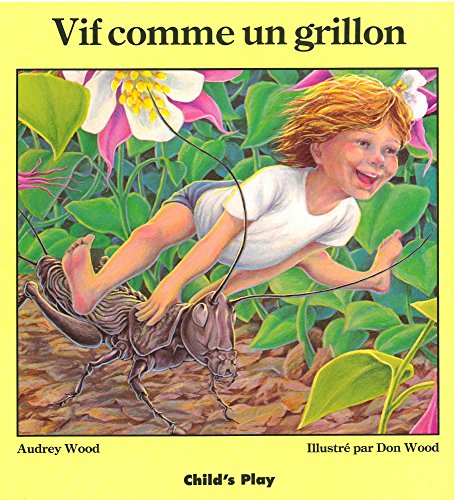Vif Comme Un Grillon (Child's Play Library)