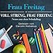 Voll streng, Frau Freitag: Neues aus dem Schulalltag: 3 CDs by 