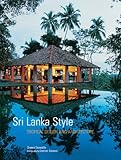 Image de Sri Lanka Style: Tropical Design and Architecture