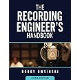 The Recording Engineer's Handbook 5th Edition