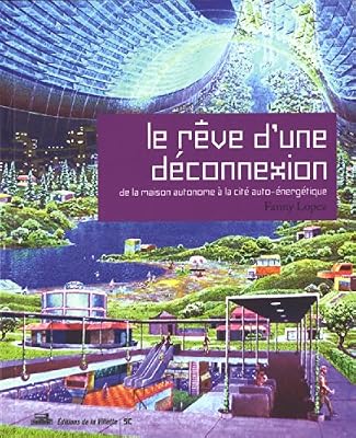 le rêve d´une déconnexion
