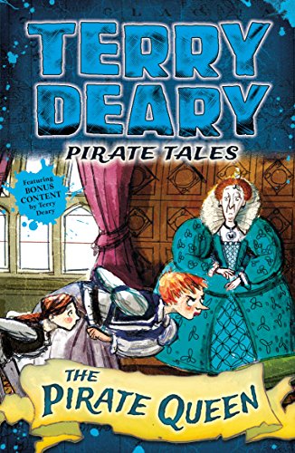 Download Pirate Tales: The Pirate Queen (Terry Deary's Historical Tales) Download Pirate Tales: The Pirate Queen (Terry Deary's Historical Tales)