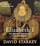 Elizabeth I: The Exhibition Catalogue by 