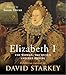 Elizabeth I: The Exhibition Catalogue by 