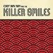 Produktbild East Bay Ray and the Killer Smiles