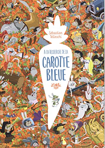A la recherche de la carotte bleue