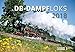 DB-Dampfloks 2018: Kalender 2018 by 