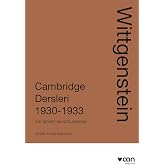 Wittgenstein: Cambridge Dersleri 1930 - 1933