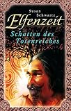 Cover zum Buch Elfenzeit 5. Schatten des Totenreiches