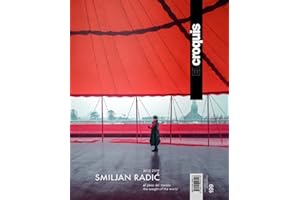 El Croquis. Ediz. inglese e spagnola. Smiljan Radic (2013-2019) (Vol. 199): El Peso del Mundo / The Weight of the World