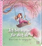 Image de Ich bin immer für dich da - Mädchen: Was Gott dir verspricht