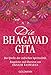 Die Bhagavad Gita: Die Quelle der indischen Spiritualität. Eingeleitet und übersetzt von Eknath Easwaran by Eknath Easwaran, Peter Kobbe
