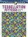 Creative Haven Tessellation Patterns Coloring Book (Creative Haven Coloring Books) (Adult Coloring) by 