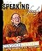Speaking Freely, Vol. 4: Chalmers Johnson on American Hegemony by Chalmers Johnson