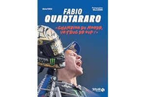 Fabio Quartararo - "Champion du monde, un truc de ouf !"