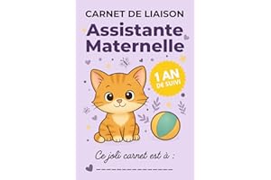 Carnet de Liaison Nounou à remplir : Carnet de Transmission quotidien Assistante Maternelle - Parents | Suivi Bébé | Couverture Chat: Facilitez-vous les transmissions quotidiennes