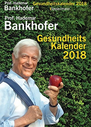 Preisvergleich Produktbild Prof. Bankhofers Gesundheitskalender 2018