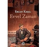 Evvel Zaman
