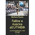 Fallire e riuscire all'UTMB®: La mia esperienza, i miei consigli